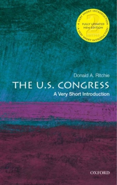 The U.S. Congress - A Very Short Introduction
