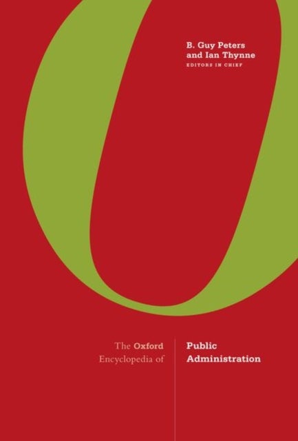 The Oxford Encyclopedia of Public Administration - 2-Volume Set