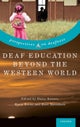 Deaf Education Beyond the Western World
