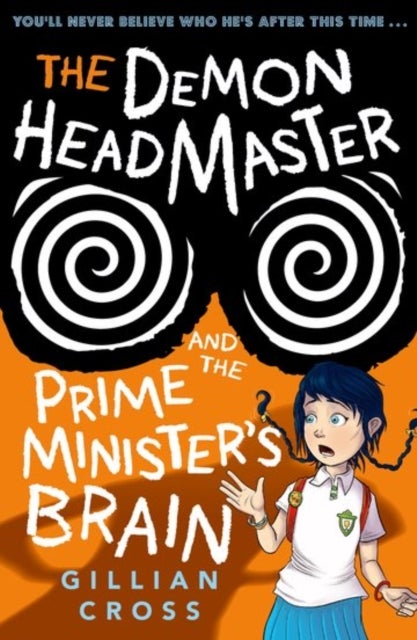 The Demon Headmaster and the Prime Minister''s Brain