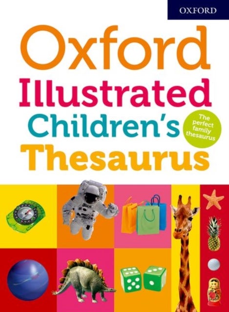 Oxford Illustrated Children''s Thesaurus