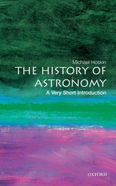 The History of Astronomy - A Very Short Introduction