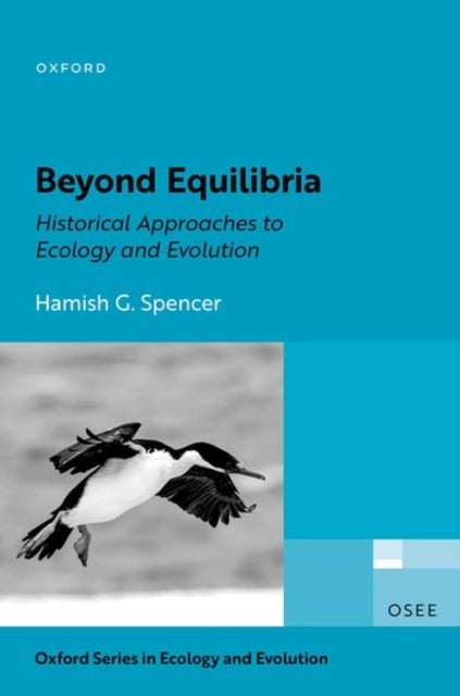 Beyond Equilibria - Historical Approaches to Ecology and Evolution
