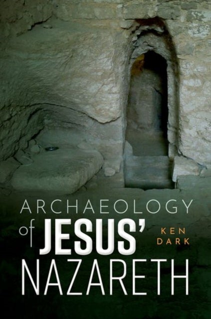 Archaeology of Jesus'' Nazareth