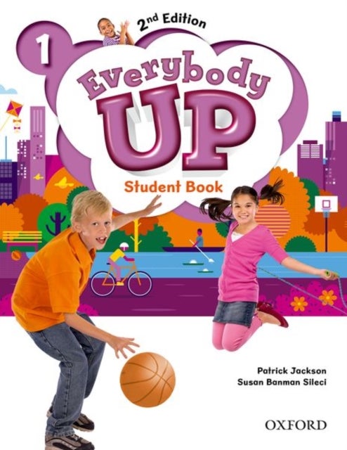 Everybody Up: Level 1: Student Book - Linking your classroom to the wider world