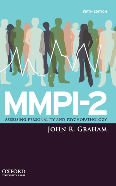 MMPI-2 - Assessing Personality and Psychopathology