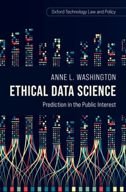Ethical Data Science - Prediction in the Public Interest