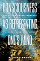 Consciousness as Representing One''s Mind