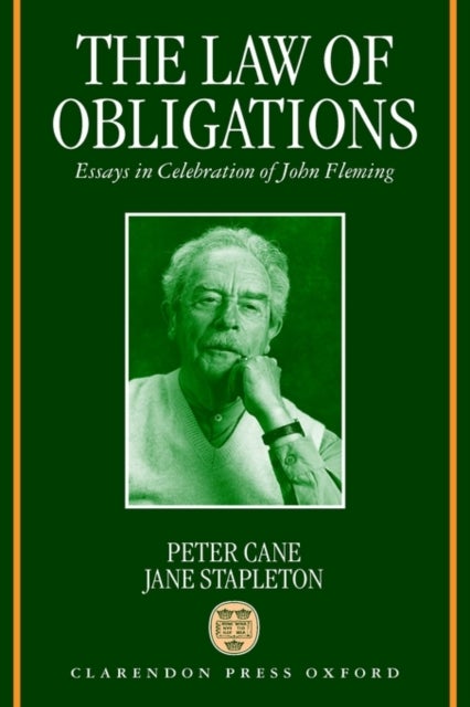 The Law of Obligations - Essays in Celebration of John Fleming