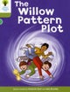 Oxford Reading Tree: Level 7: Stories: The Willow Pattern Plot