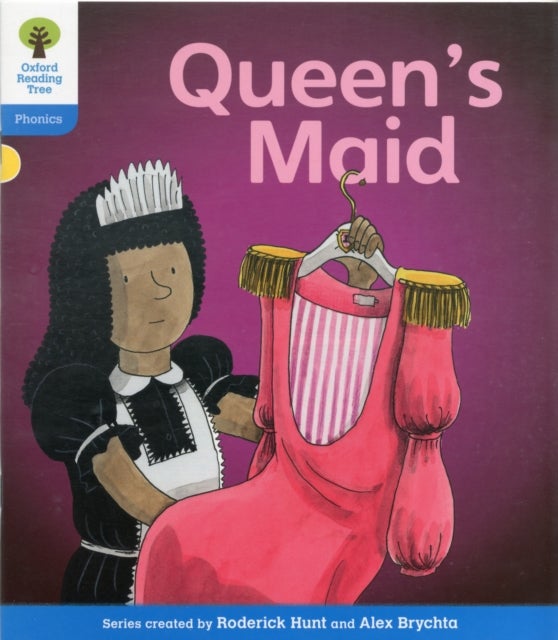 Oxford Reading Tree: Level 3: Floppy''s Phonics Fiction: The Queen''s Maid