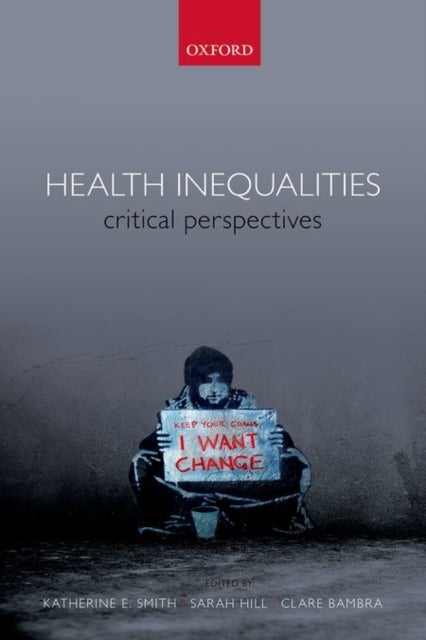Health Inequalities - Critical Perspectives