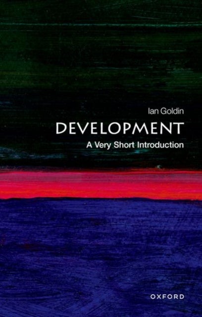 Development: A Very Short Introduction - A Very Short Introduction