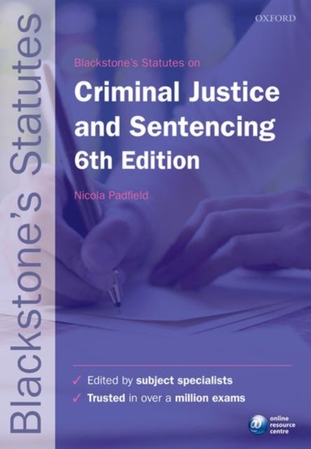 Blackstone''s Statutes on Criminal Justice & Sentencing