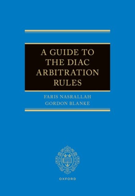 A Guide to the DIAC Arbitration Rules