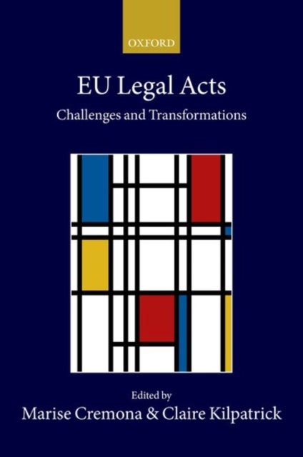 EU Legal Acts - Challenges and Transformations