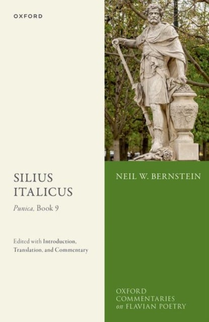 Silius Italicus: Punica, Book 9 - Edited with Introduction, Translation, and Commentary