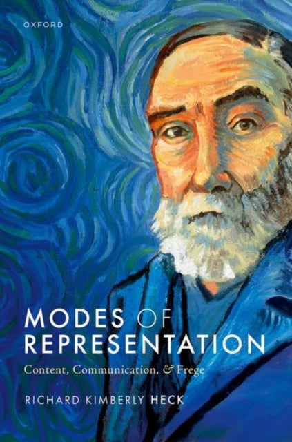 Modes of Representation - Content, Communication, and Frege