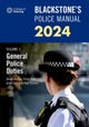 Blackstone''s Police Manuals Volume 3: General Police Duties 2024