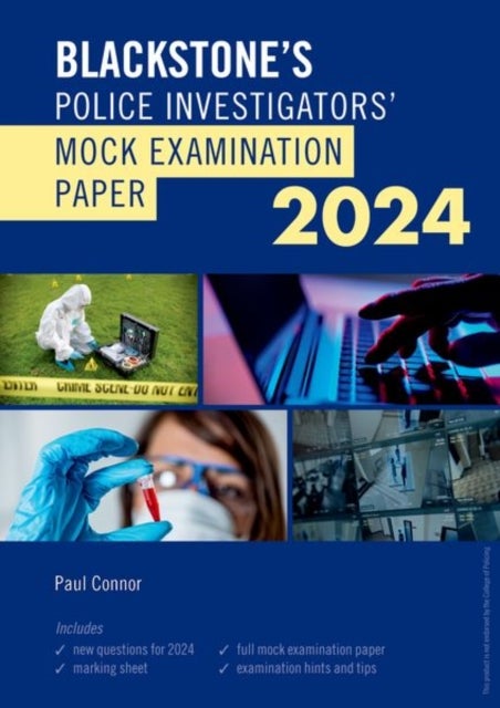 Blackstone''s Police Investigators Mock Exam 2024