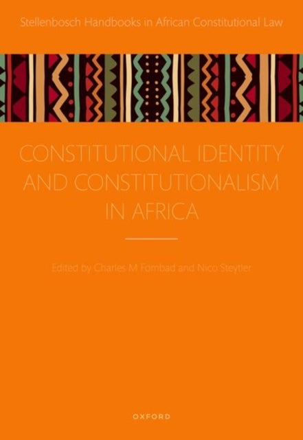 Constitutional Identity and Constitutionalism in Africa