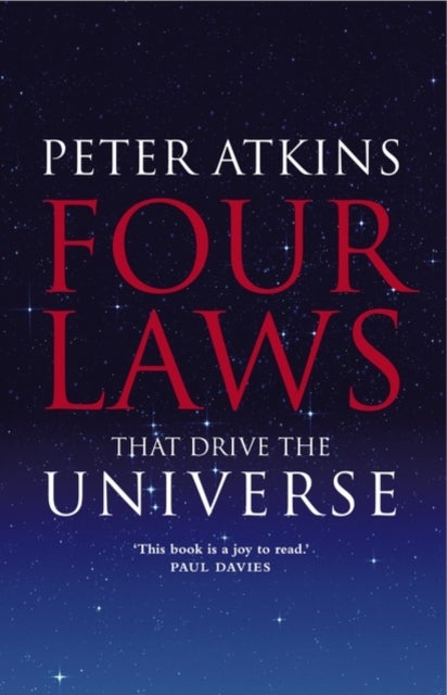 Four Laws That Drive the Universe - A Very Short Introduction