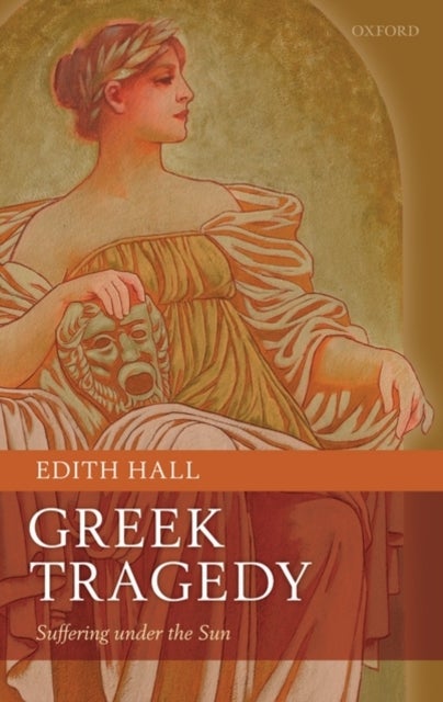 Greek Tragedy - Suffering under the Sun