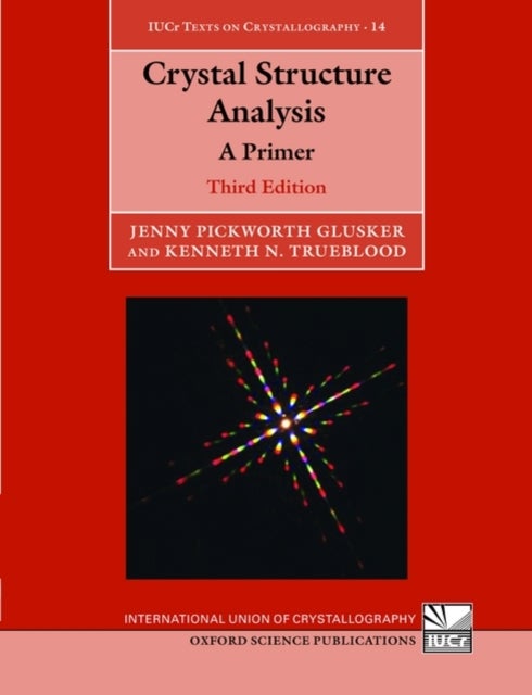 Crystal Structure Analysis - A Primer