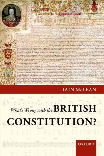 What''s Wrong with the British Constitution?