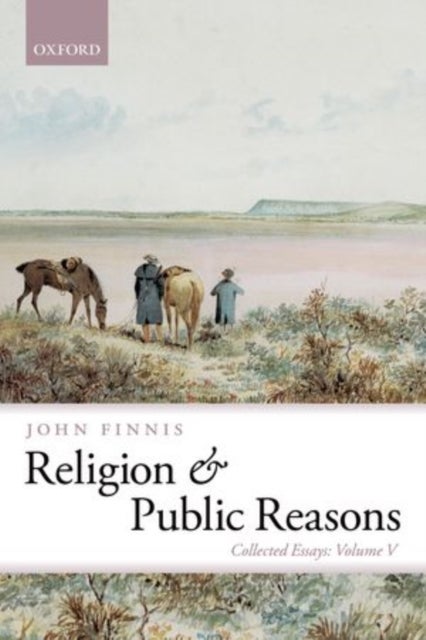 Religion and Public Reasons - Collected Essays Volume V