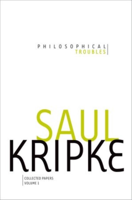 Philosophical Troubles - Collected Papers, Volume 1