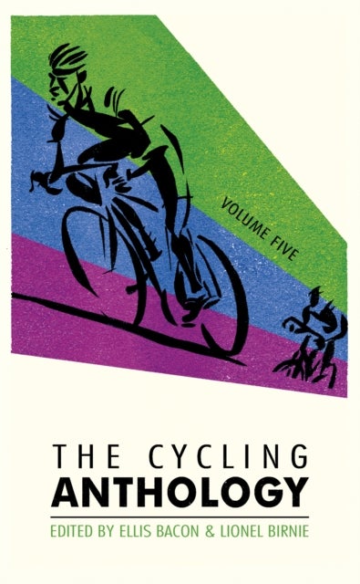 Cycling Anthology - Volume Five (5/5)