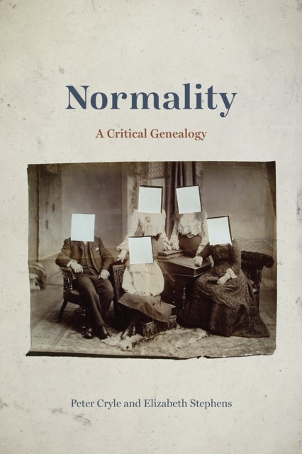 Normality – A Critical Genealogy - A Critical Genealogy