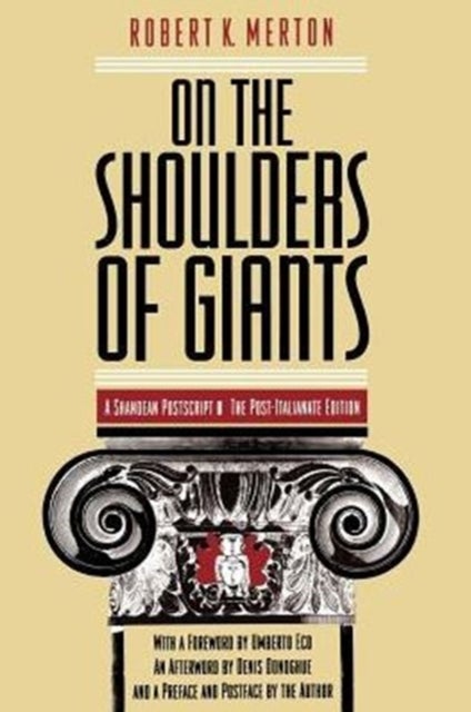 On the Shoulders of Giants ¿ The Post¿Italianate Edition