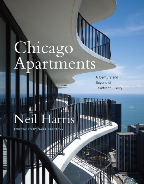 Chicago Apartments – A Century and Beyond of Lakefront Luxury - A Century and Beyond of Lakefront Luxury