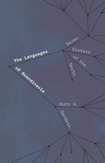 The Languages of Scandinavia – Seven Sisters of the North - Seven Sisters of the North