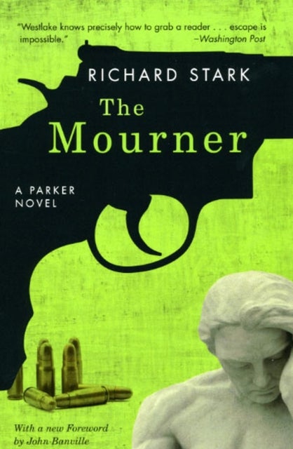 The Mourner – A Parker Novel - A Parker Novel