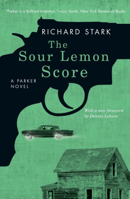 The Sour Lemon Score – A Parker Novel - A Parker Novel