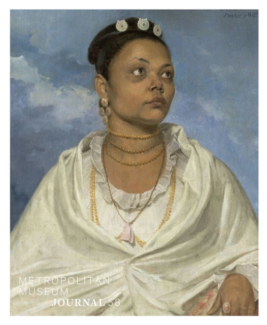Metropolitan Museum Journal, 2023 – Volume 58 - Volume 58