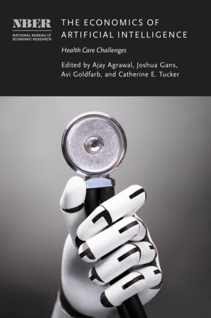 The Economics of Artificial Intelligence – Health Care Challenges - Health Care Challenges