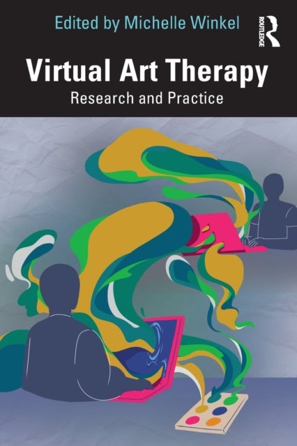 Virtual Art Therapy - Research and Practice