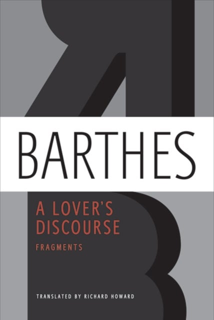 A Lover's Discourse - Fragments