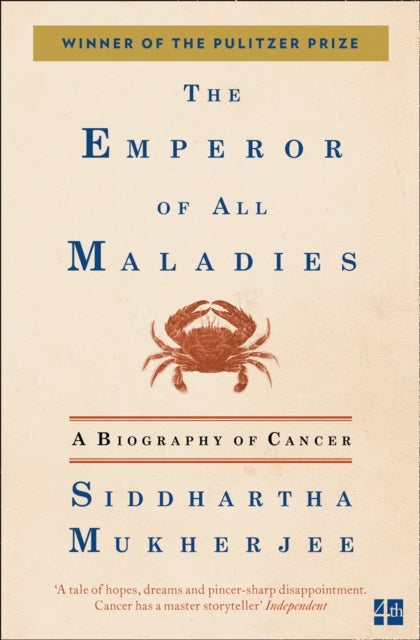 The Emperor of All Maladies - a biography of cancer