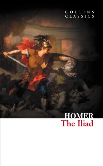 CLASSICS THE LLIAD