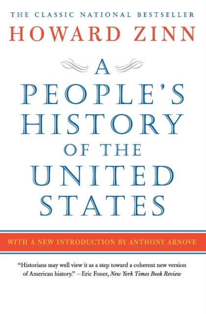People's History of the United States - 1492 to Present, Revised and Updated Edition