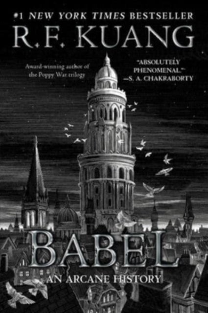 Babel - Or the Necessity of Violence: An Arcane History of the Oxford Translators' Revolution
