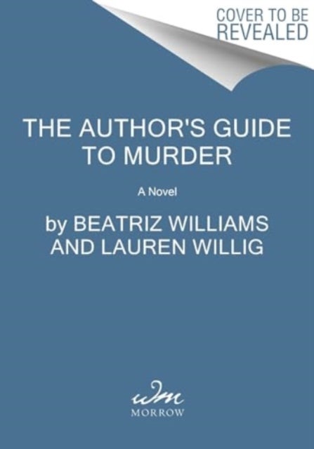 The Author''s Guide to Murder - A Novel