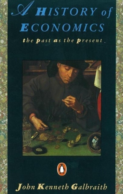 History of Economics - The Past as the Present
