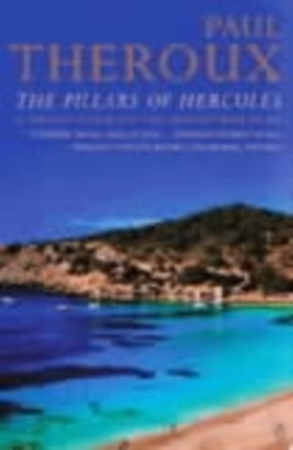 The Pillars of Hercules - A Grand Tour of the Mediterranean