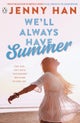 We''ll Always Have Summer